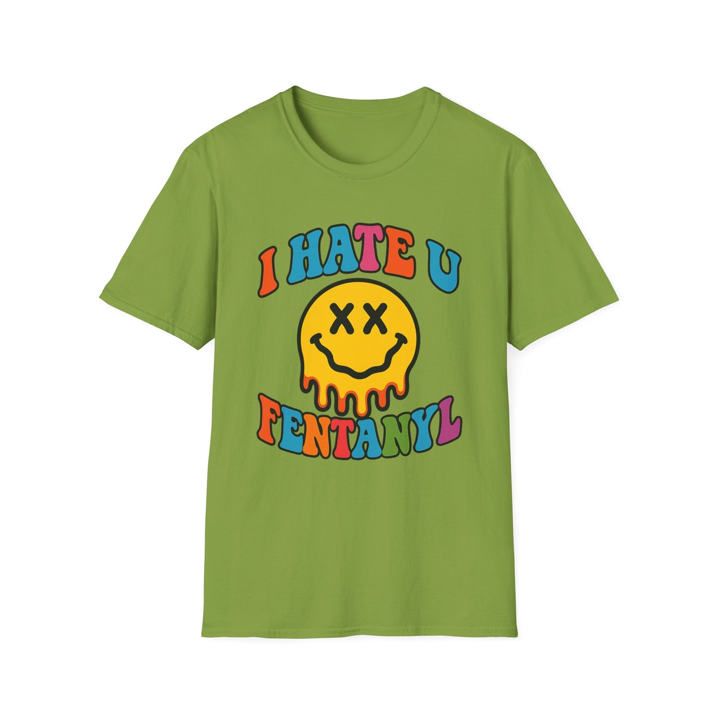 "PSYCHE SMILE" I HATE U FENTANYL TEE