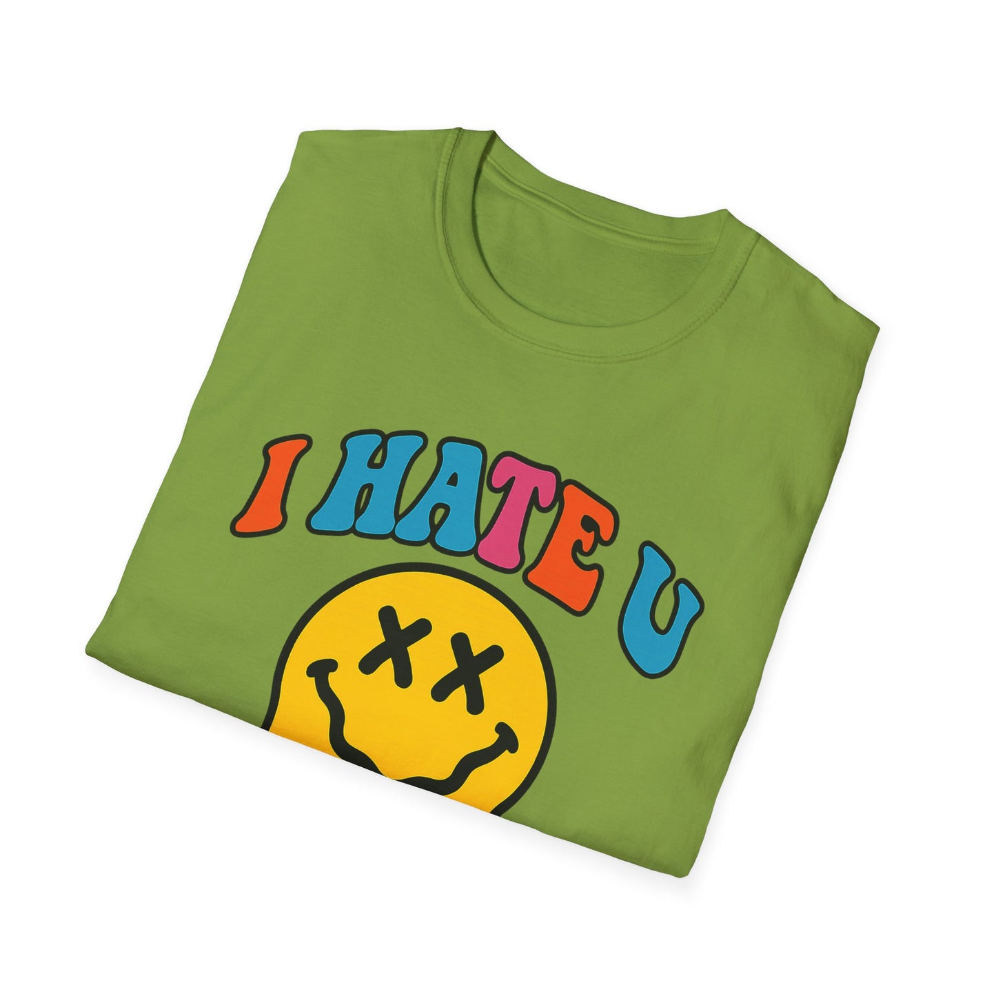"PSYCHE SMILE" I HATE U FENTANYL TEE