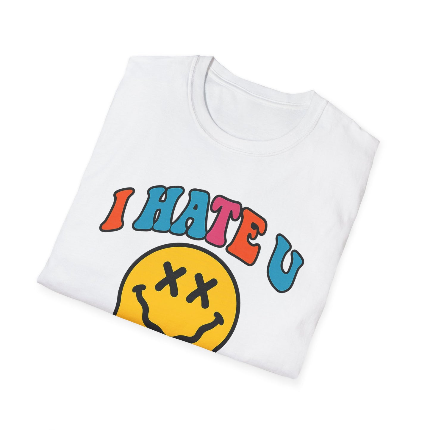 "PSYCHE SMILE" I HATE U FENTANYL TEE