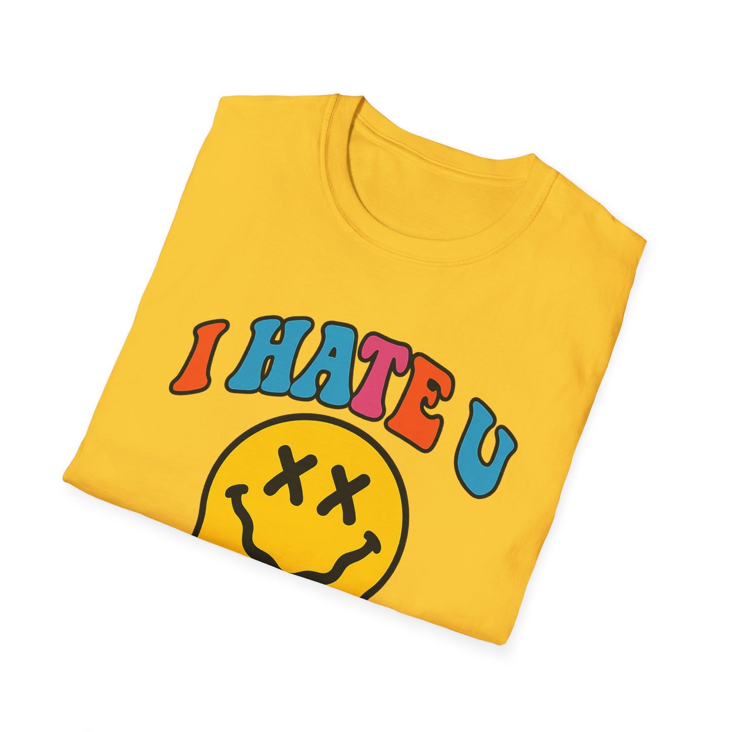 "PSYCHE SMILE" I HATE U FENTANYL TEE