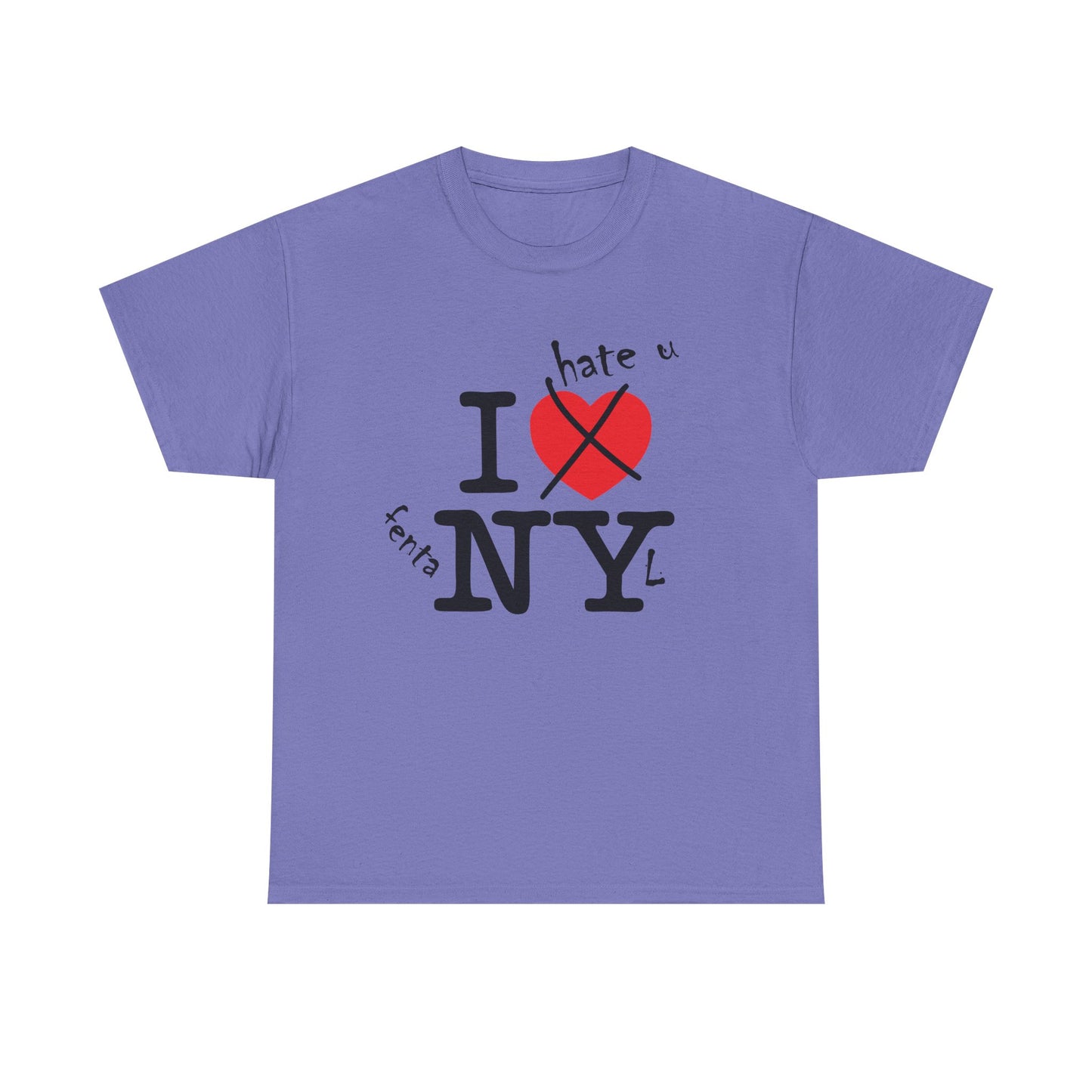 "NY" I HATE U FENTANYL TEE