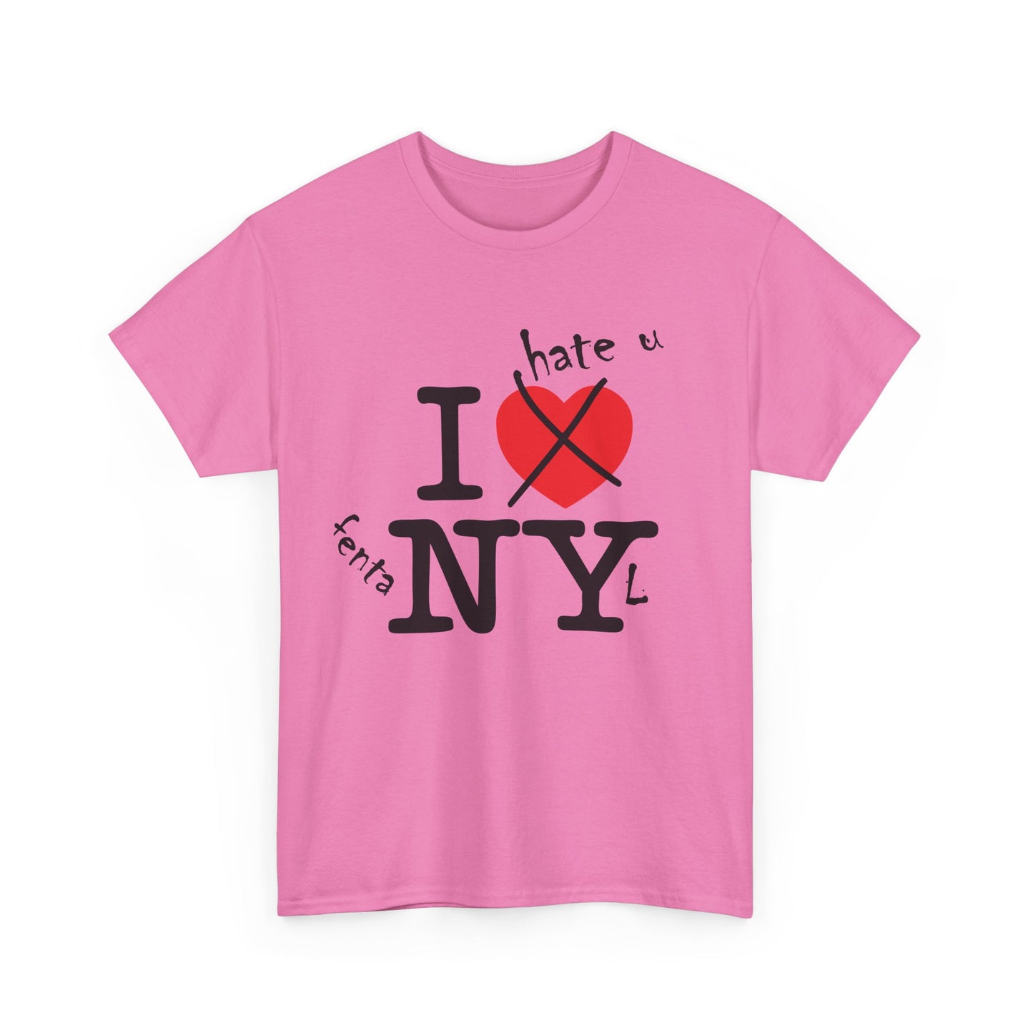 "NY" I HATE U FENTANYL TEE