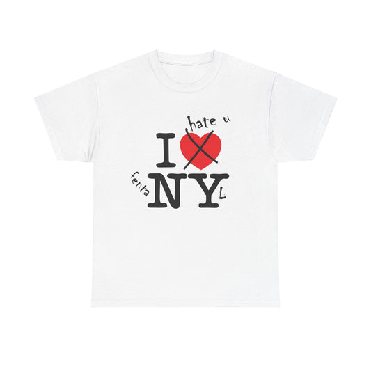"NY" I HATE U FENTANYL TEE