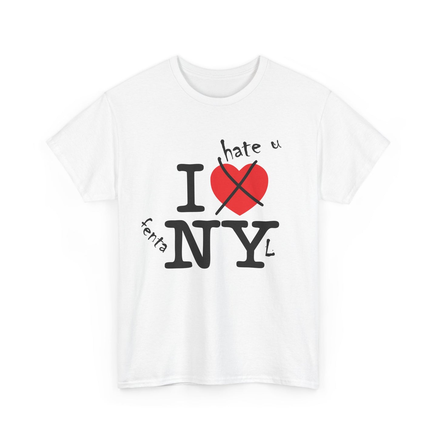 "NY" I HATE U FENTANYL TEE