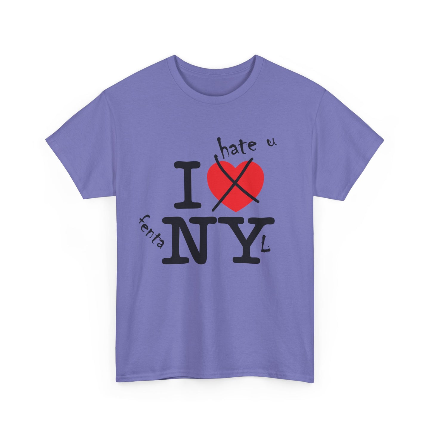 "NY" I HATE U FENTANYL TEE